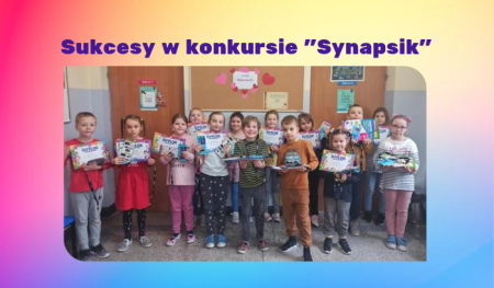 Sukcesy w konkursie ''Synapsik''