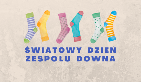 Światowy Dzień Zespołu Downa